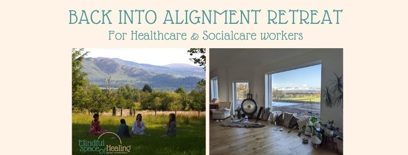 BACK INTO ALIGNMENT DAY RETREAT- For Healthcare & Socialcare workers