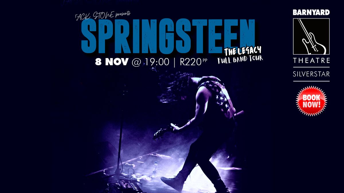 JACK STONE PRESENTS SPRINGSTEEN @ SILVERSTAR BARNYARD