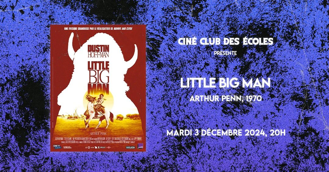 LITTLE BIG MAN de Arthur Penn \/ Cin\u00e9-Club des Ecoles