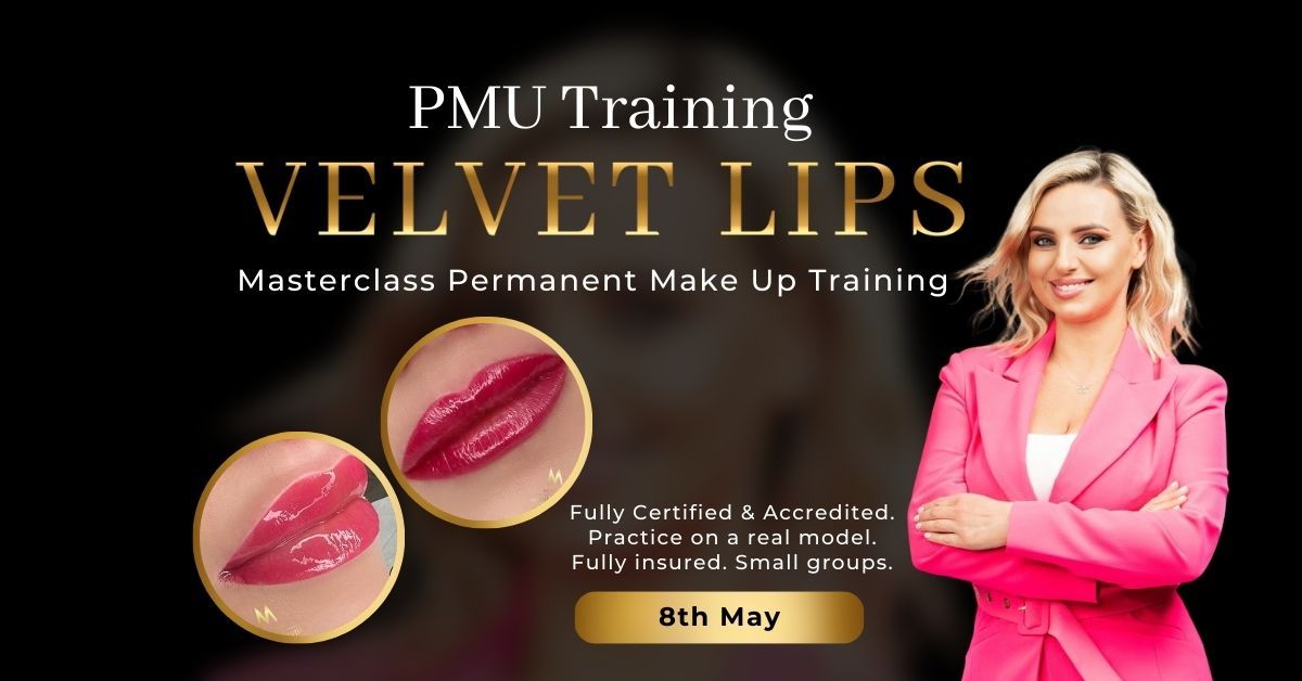 Velvet LIPS Masterclass PMU Training