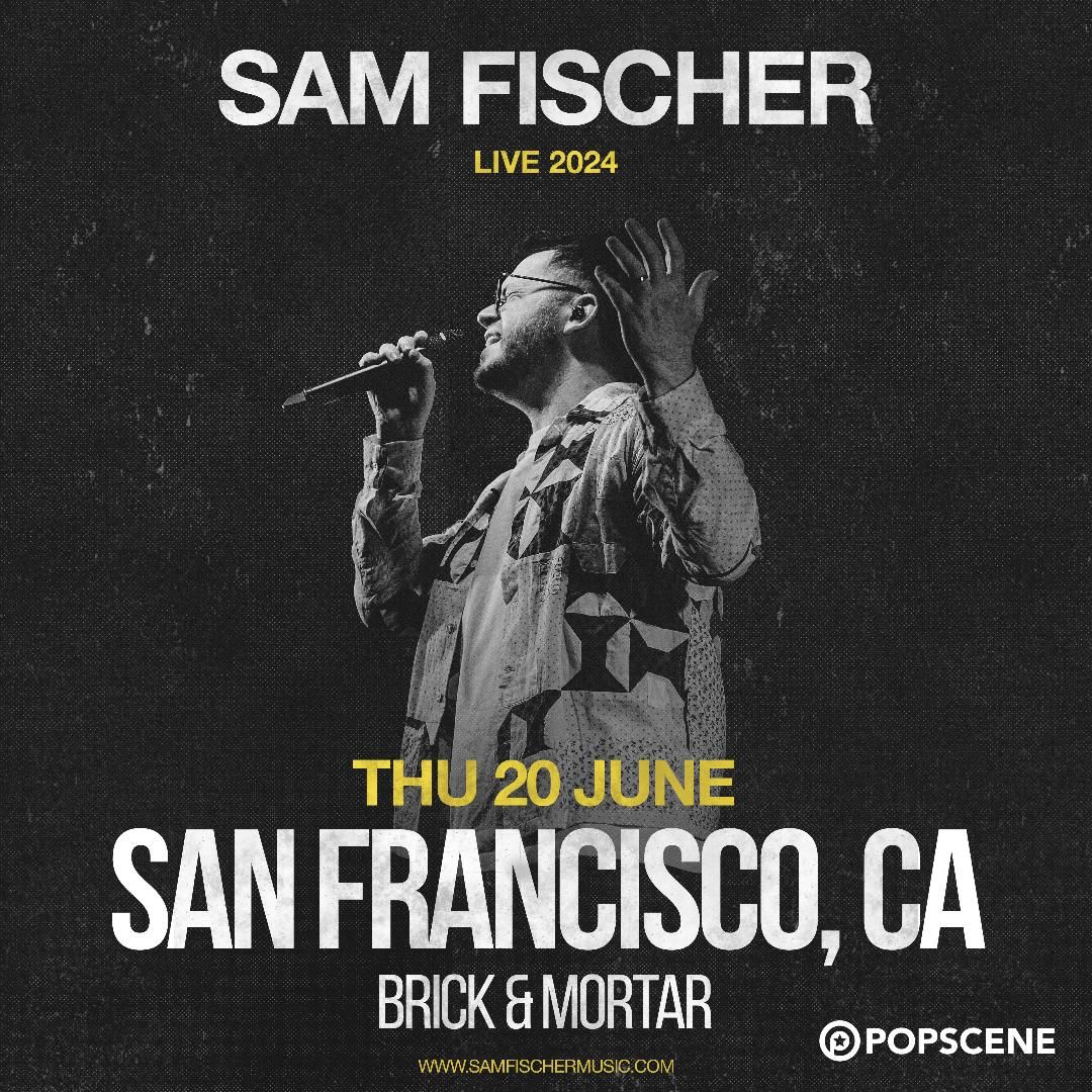 SAM FISCHER Live @ Popscene! 