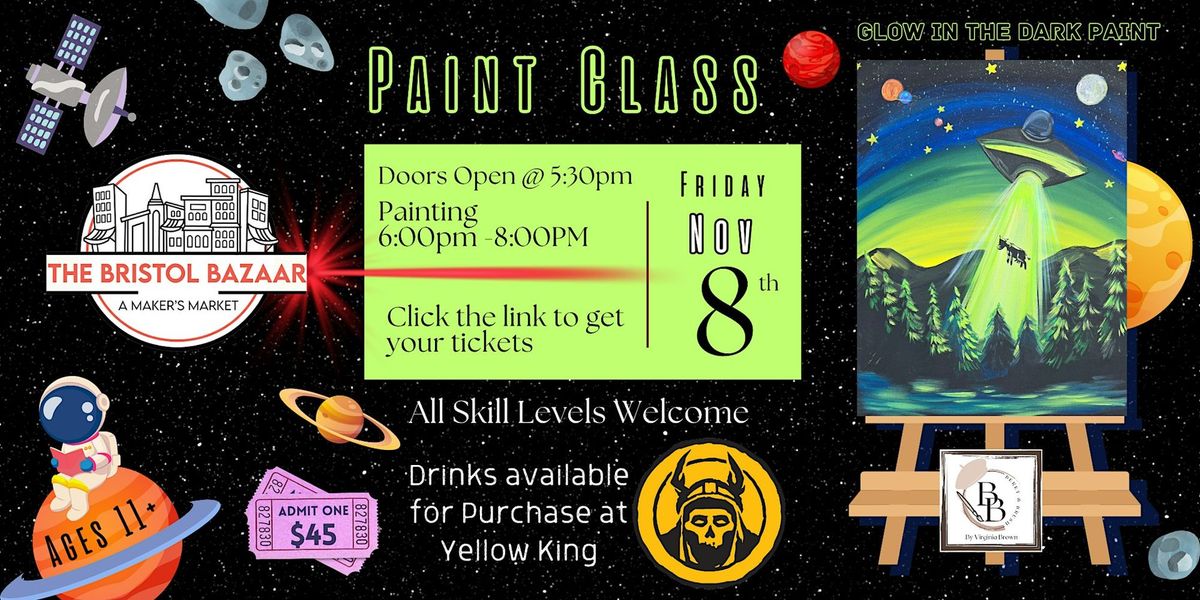 Paint Class at Bristol Bazaar (Alien Abduction)