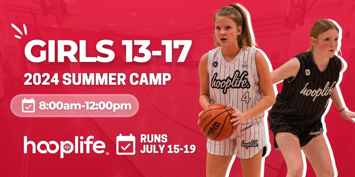 Girls 13-17 Summer Camp | July 15-19