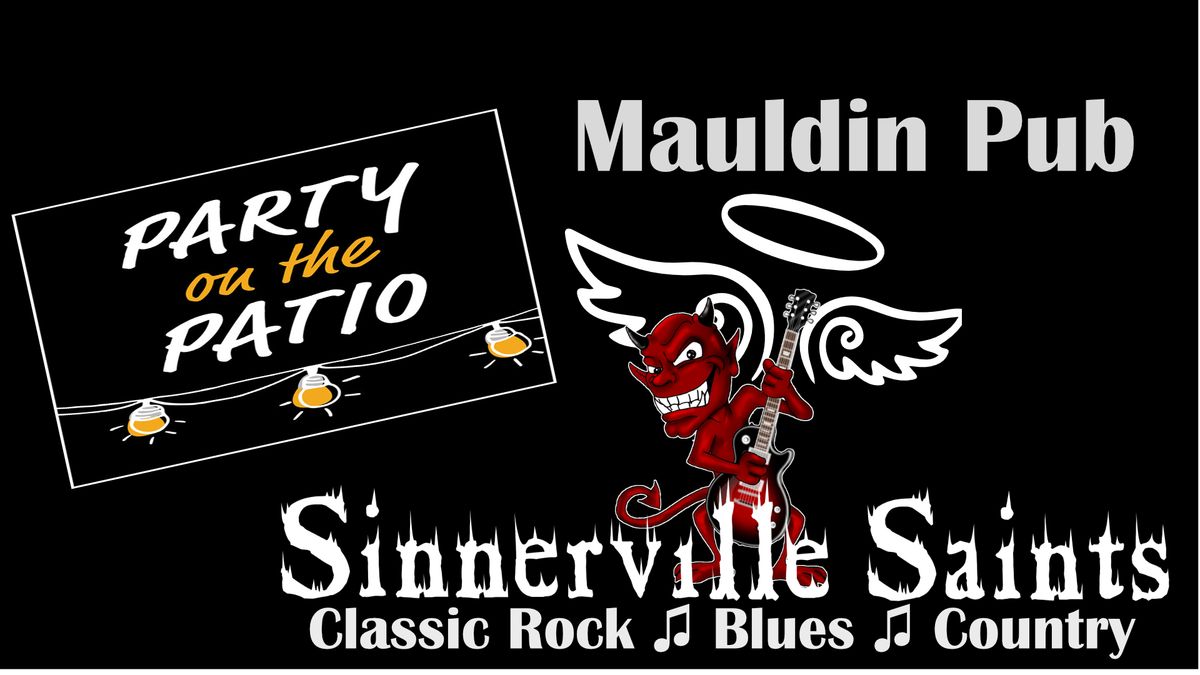 Sinnerville Saints @ Mauldin Pub