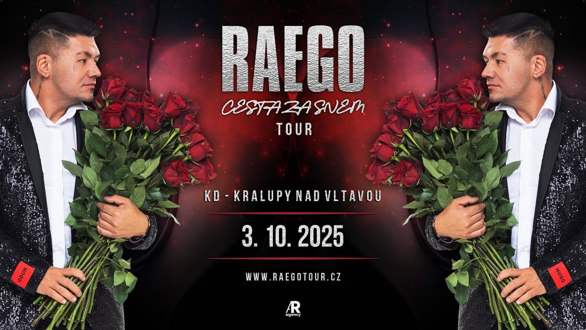 RAEGO - KRALUPY NAD VLTAVOU - CESTA ZA SNEM TOUR 2025