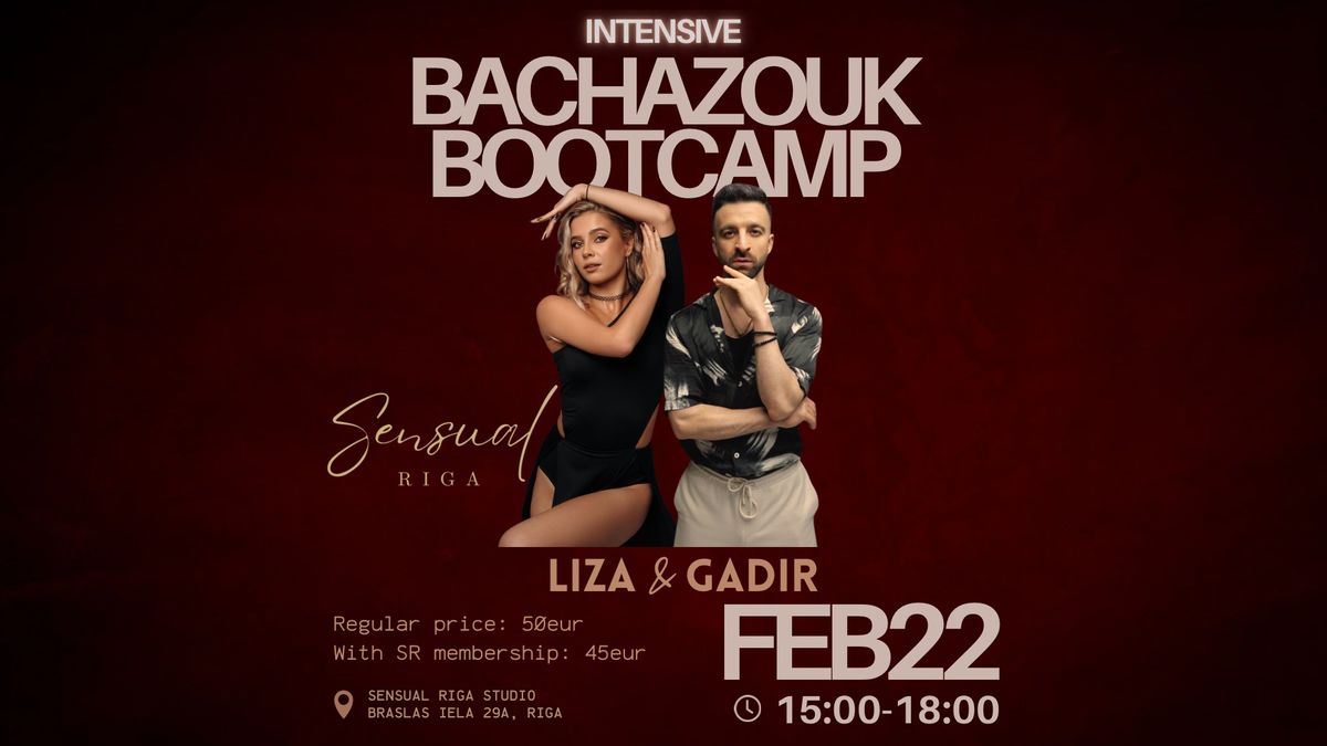 \ud83d\udd25 3h BACHAZOUK BOOTCAMP with GADIR&LIZA