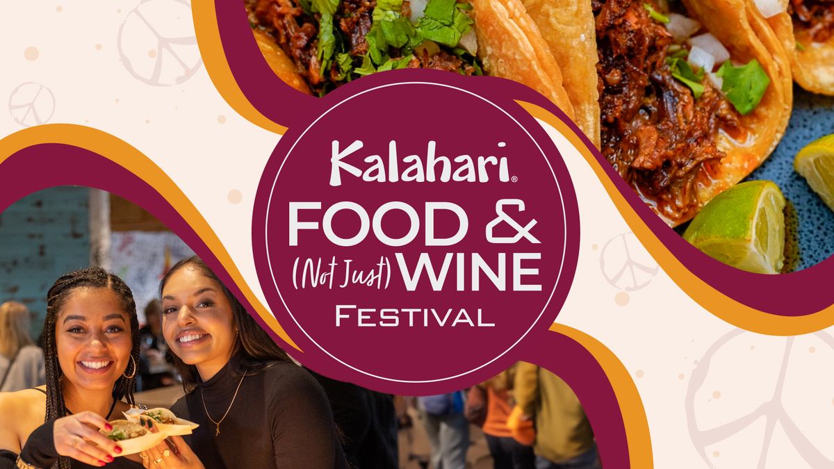 Kalahari Food & (Not Just) Wine Festival