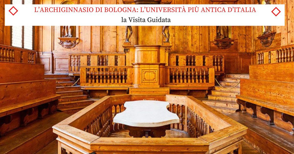 La Visita Guidata all'Archiginnasio di Bologna: l'Universit\u00e0 pi\u00f9 Antica del Mondo Occidentale