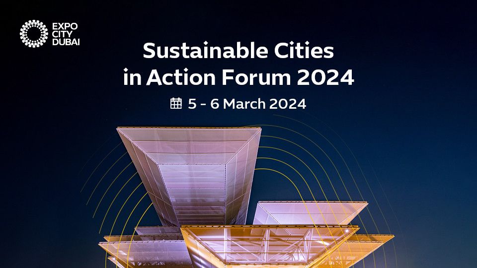 Sustainable Cities in Action Forum 2024