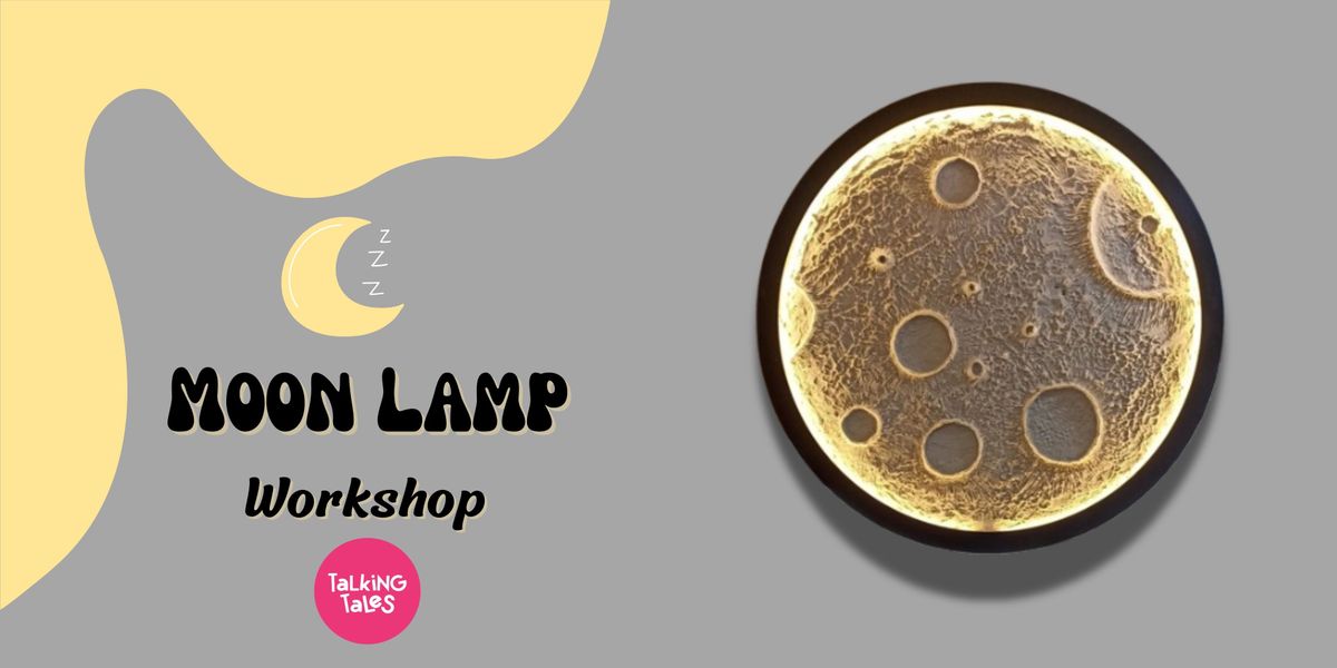 Moon Lamp Workshop