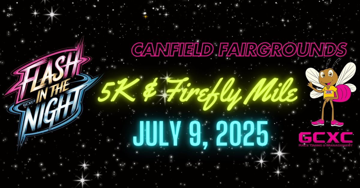 Flash in the Night 5k & Firefly Mile