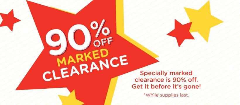 90% off Clearance Event!