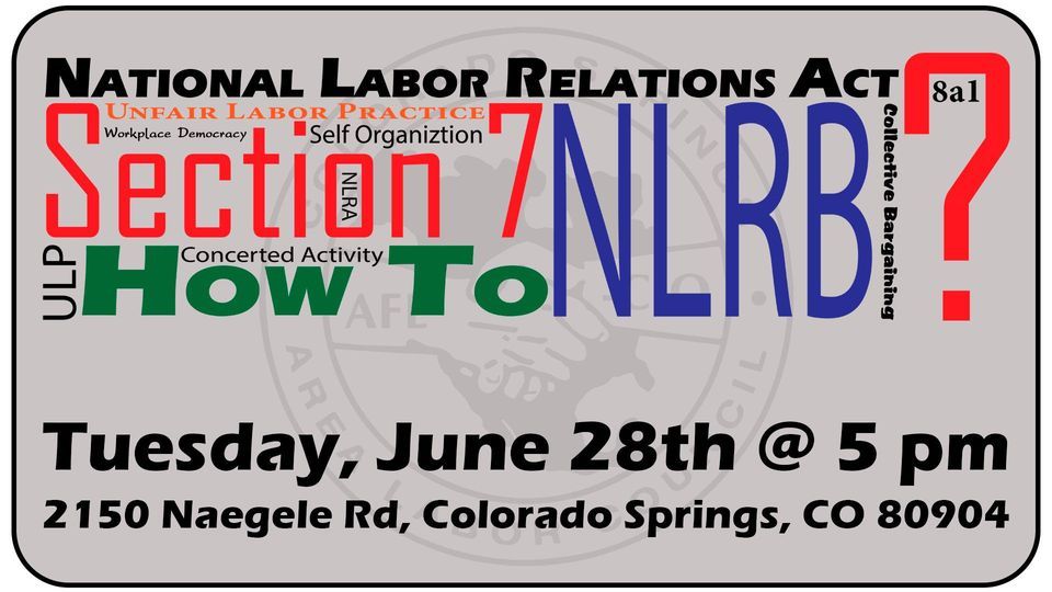 Overview Of The National Labor Relations Act, 2150 Naegele Rd, Colorado ...