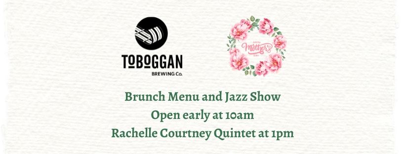 Mother's Day Brunch and Jazz at Toboggan