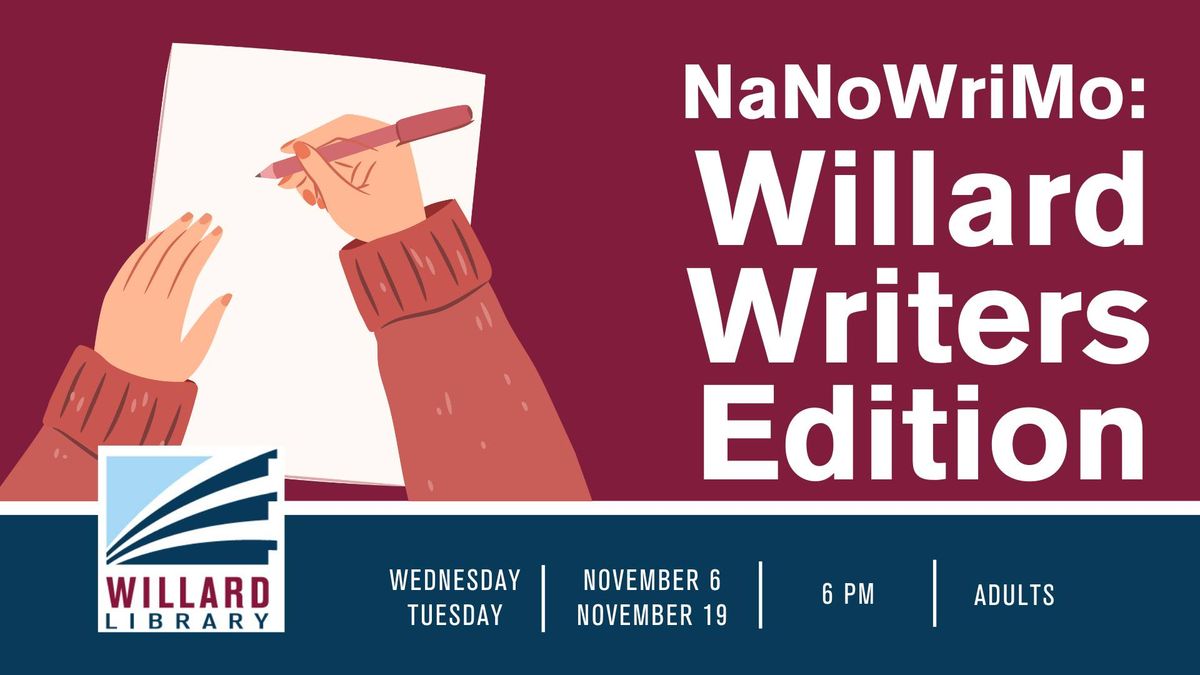 NaNoWriMo: Willard Writers Edition