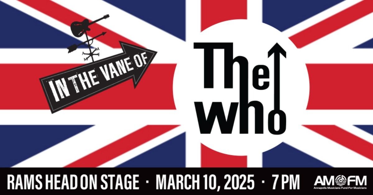 AMFM Presents In The Vane of The Who