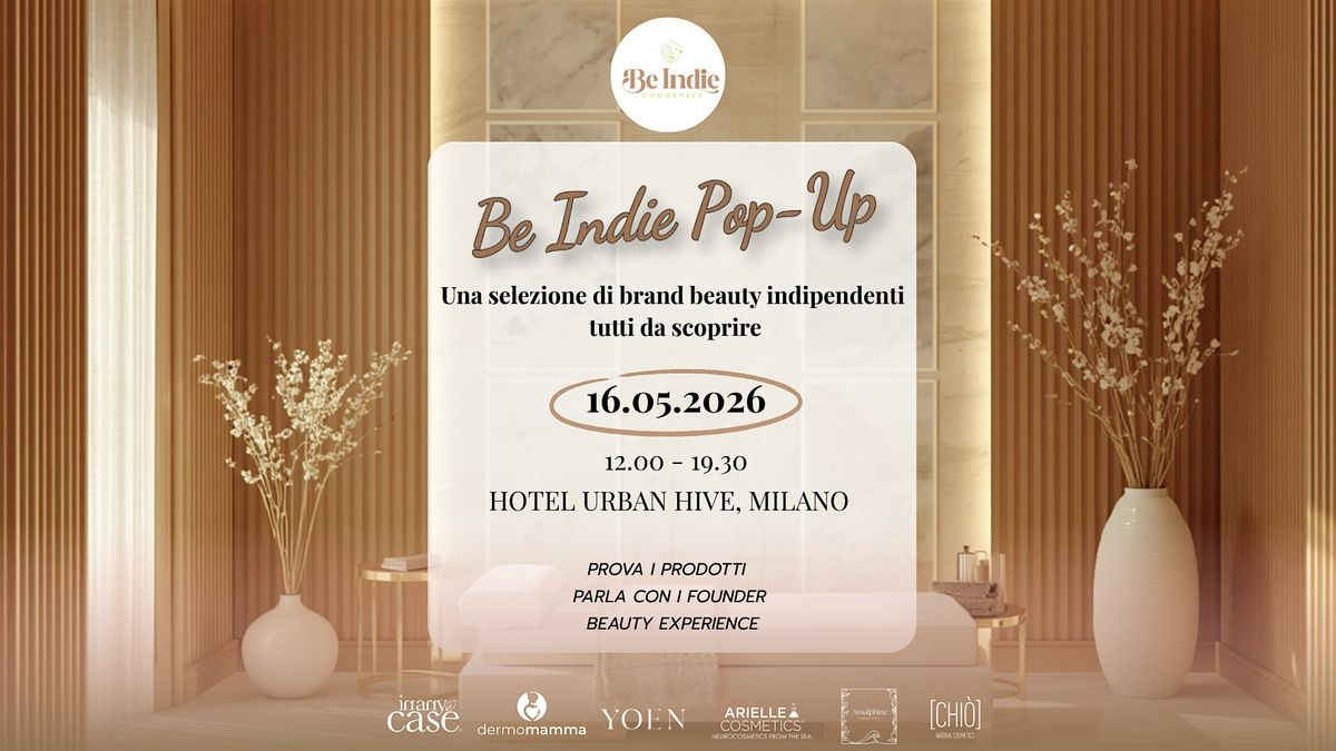 Be Indie Pop Up - Urban Edition