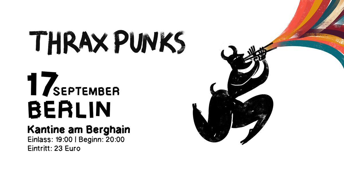 Thrax Punks \u00b7 Berlin