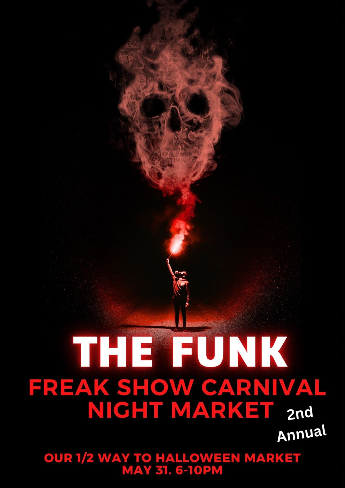 2nd Annual Freak Show 