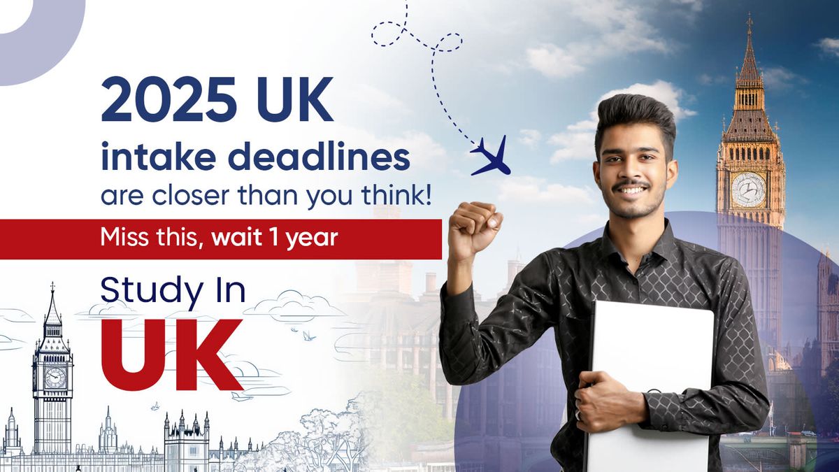 2025 UK Intake Deadlines