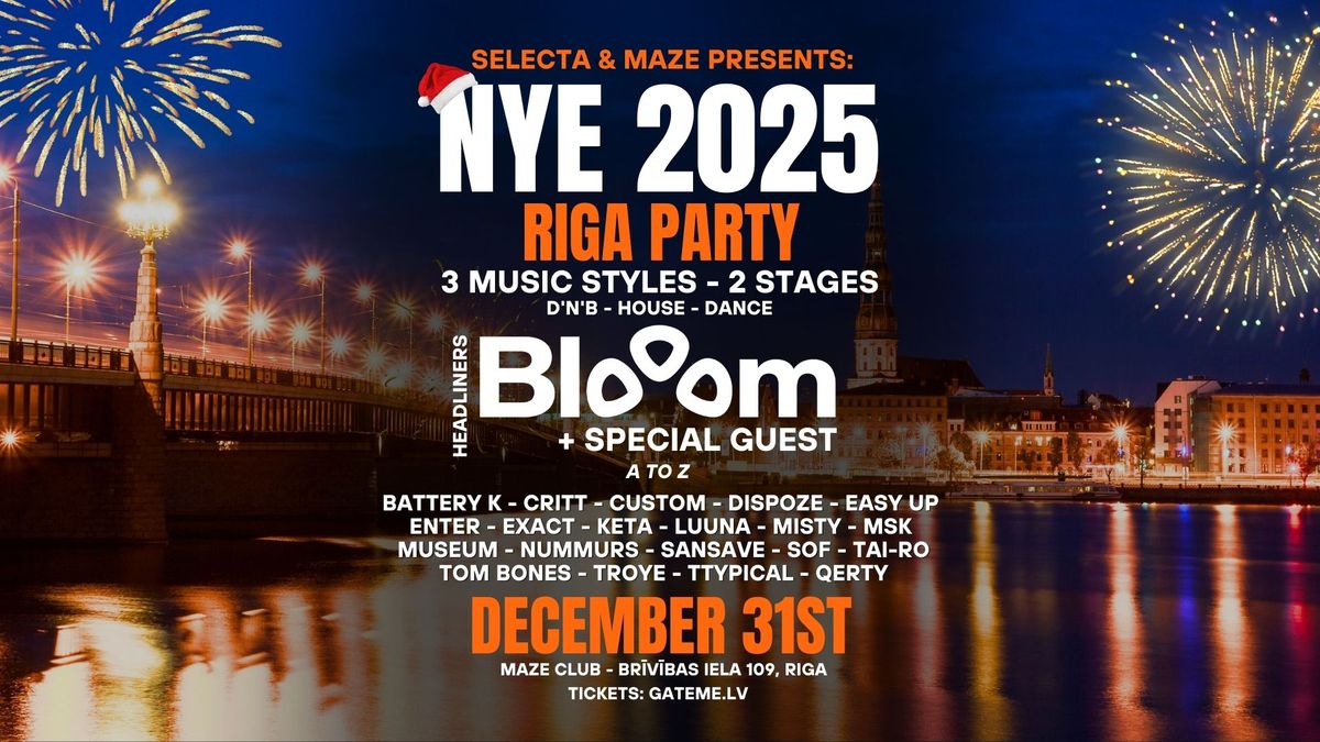 Selecta x Maze: NYE 2025 Riga Party