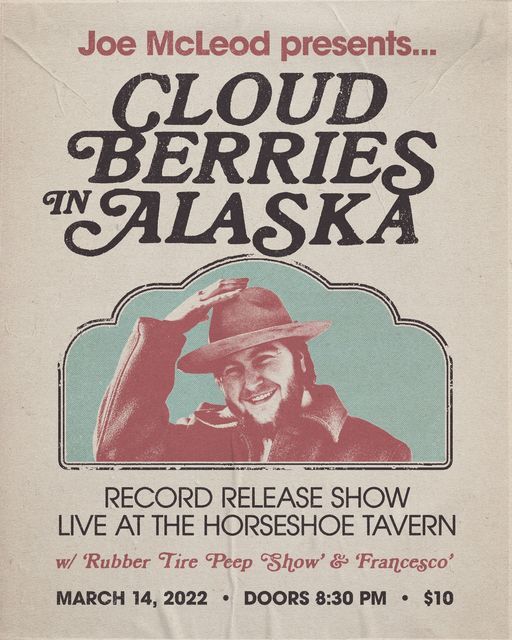 "Cloud Berries In Alaska" Record Release Show (TORONTO)