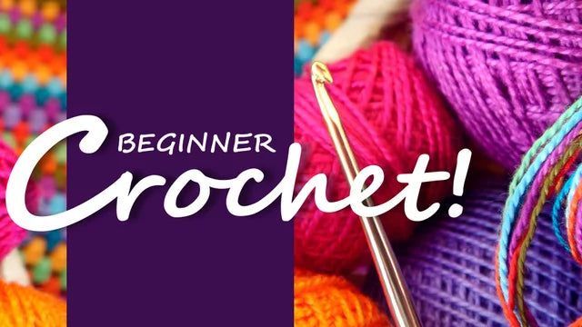 Beginners Crochet