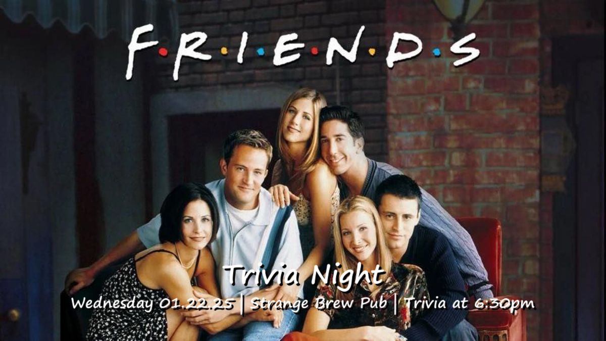 FRIENDS Trivia Night 