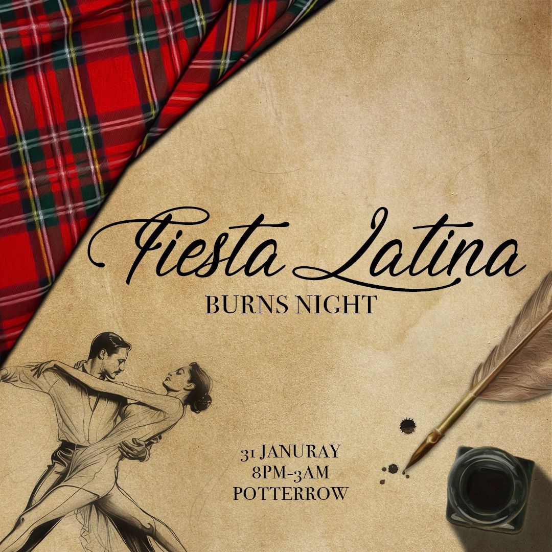 Burns Night Fiesta Latina