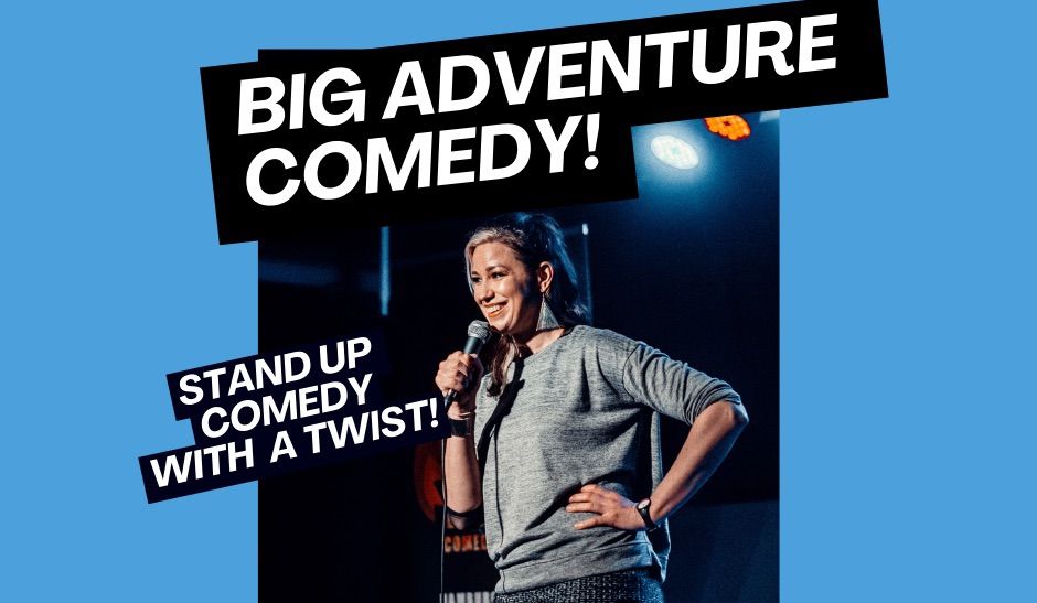 BERLIN: Big Adventure Comedy!