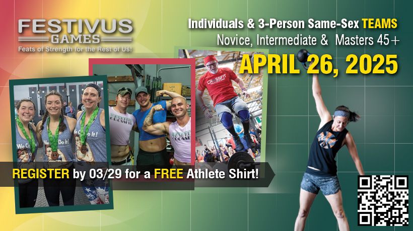 Spring Festivus Games at CrossFit Bravura