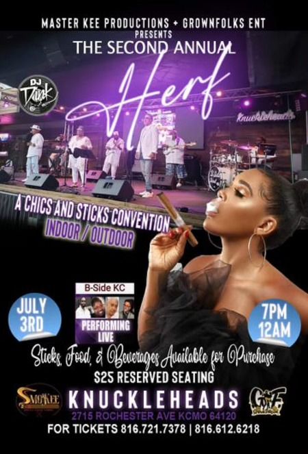 The 2nd Annual Herf \u203c\ufe0f A Chic's & Stick's Convention\u203c\ufe0f