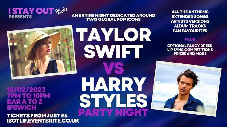 Taylor Swift vs Harry Styles Club Night - Ipswich