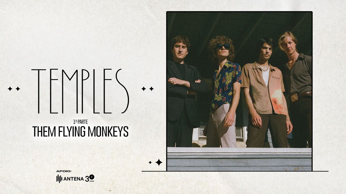 TEMPLES + Them Flying Monkeys @ LAV