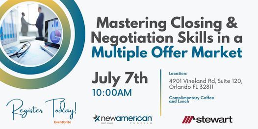 Closing & Negotiation Skills in a Multiple Offer Market