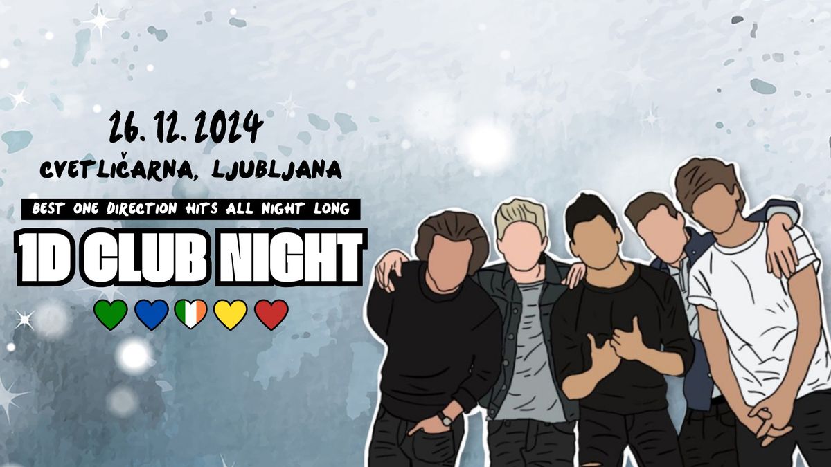 1D CLUB NIGHT: MIDNIGHT MEMORIES