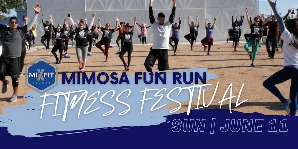 2023 Mimosa Fun Run + Fitness Fest