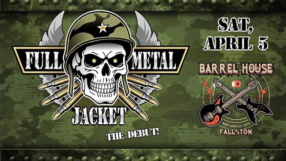 Full Metal Jacket DEBUTS at Fallston Barrel House! 