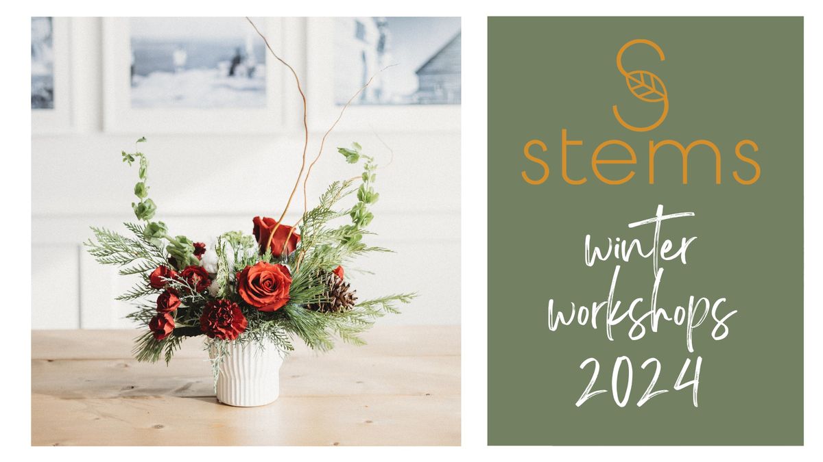 Holiday Centrepiece Workshop