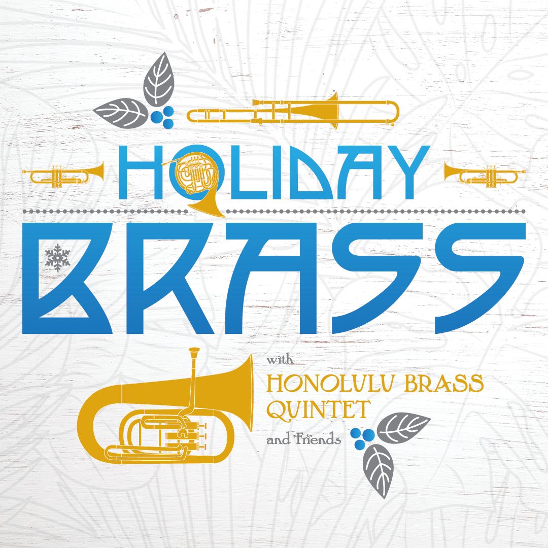 Holiday Brass at Max M. and Marjorie S. Fisher Music Center - Orchestra Hall