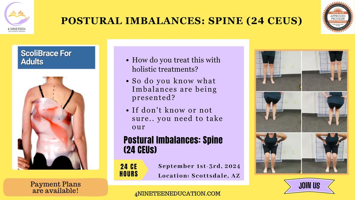 Scottsdale AZ, Postural Imbalances: Spine (24 CEUs)