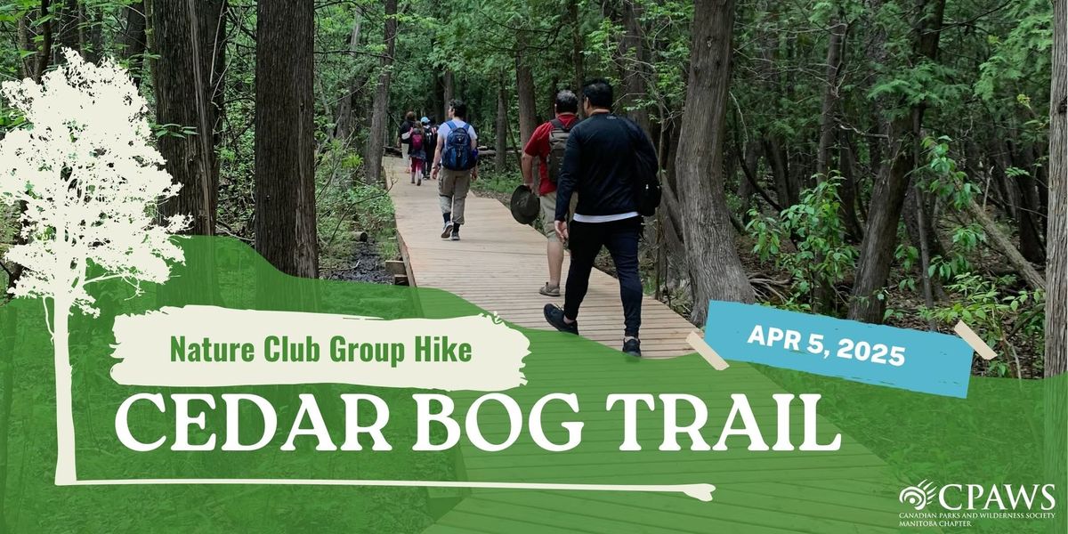 Group Hike on Cedar Bog Trail