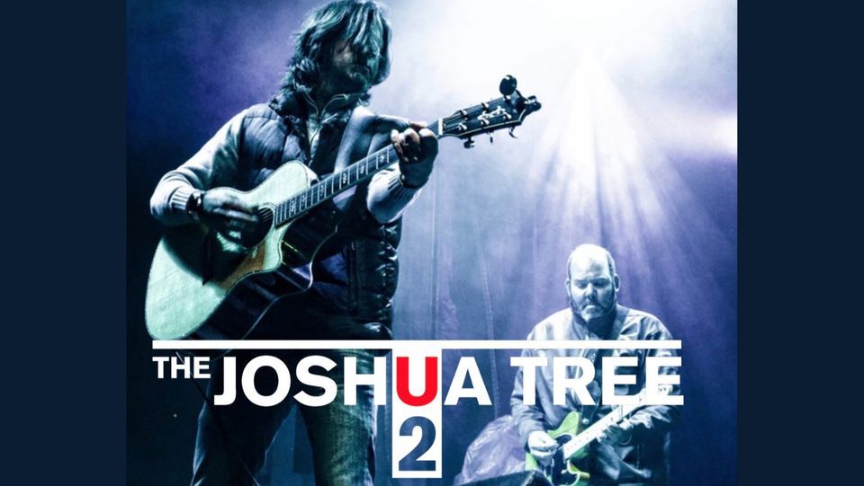 The Joshua Tree \u2013 Premier Tribute to U2 (Larcom Theatre in Beverly, MA)