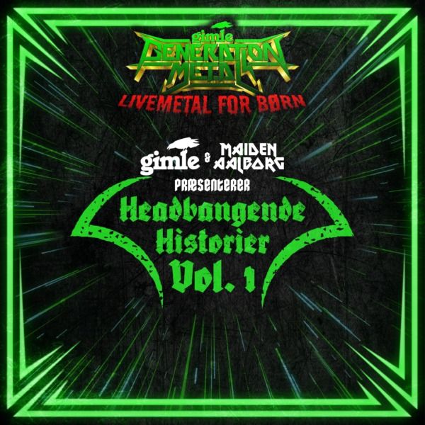 Headbangende historier - Generation Metal - Livemetal for b\u00f8rn