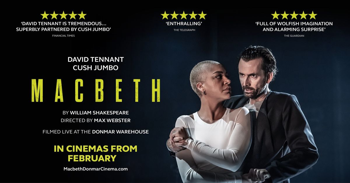 Macbeth: David Tennant & Cush Jumbo | 9.feb p\u00e5 Vika kino