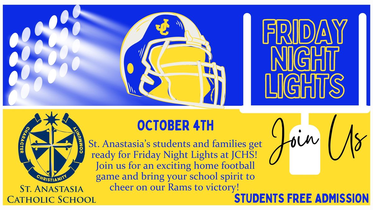 Friday Night Lights with St. Anastasia Catholic School! 