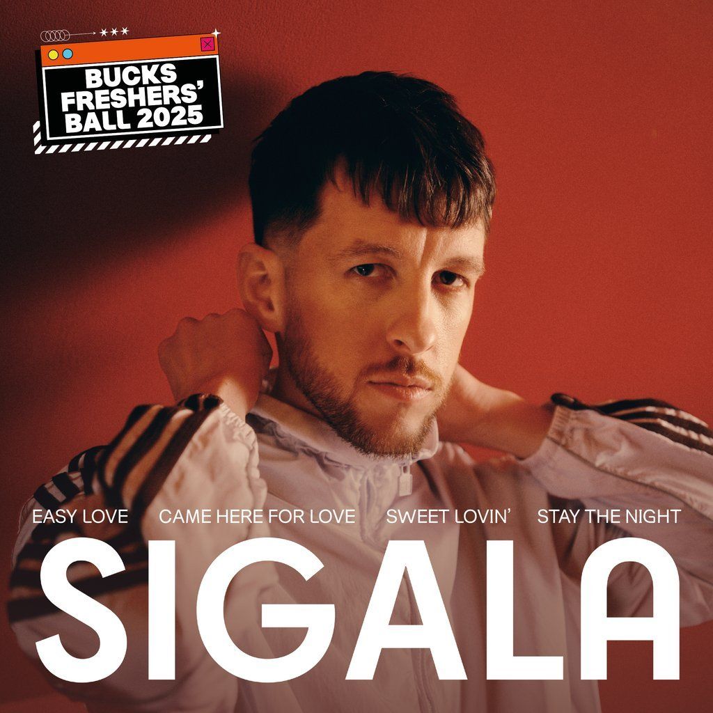 Bucks Freshers Ball 2025: SIGALA