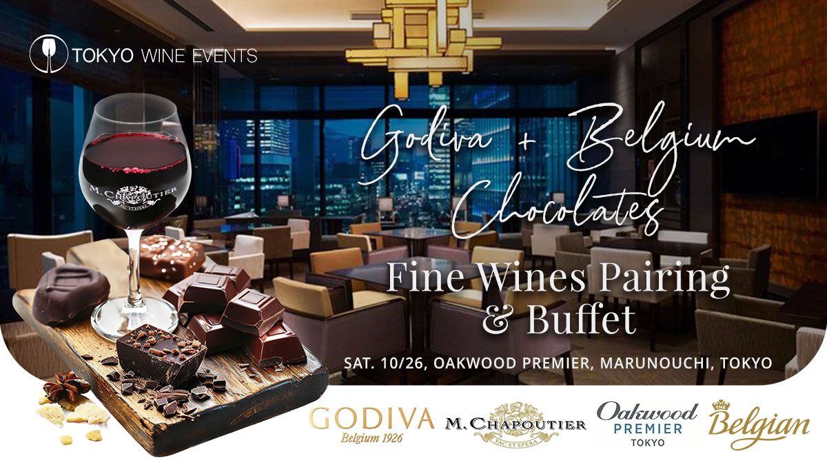 Fine Wine and Godiva Chocolate Pairing Party at Oakwood Premier Tokyo