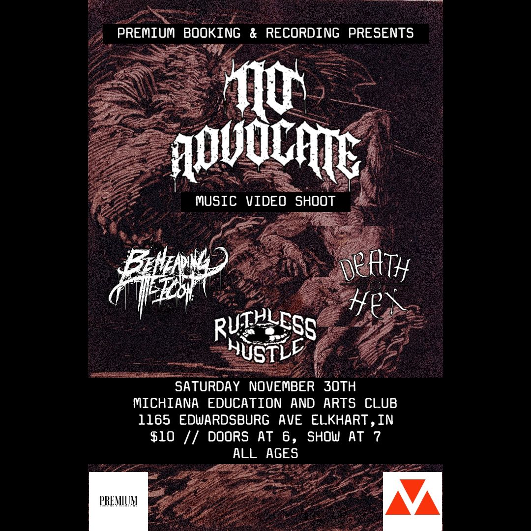 WINTER METAL SHOWCASE (feat. No Advocate, Beheading the Icon, Death Hex, Ruthless Hustle)