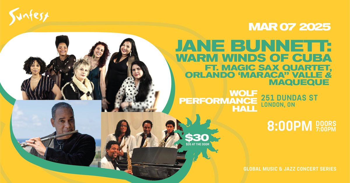 JANE BUNNETT Warm Winds of Cuba Ft. Magic Sax Quartet, Orlando Valle & Maqueque